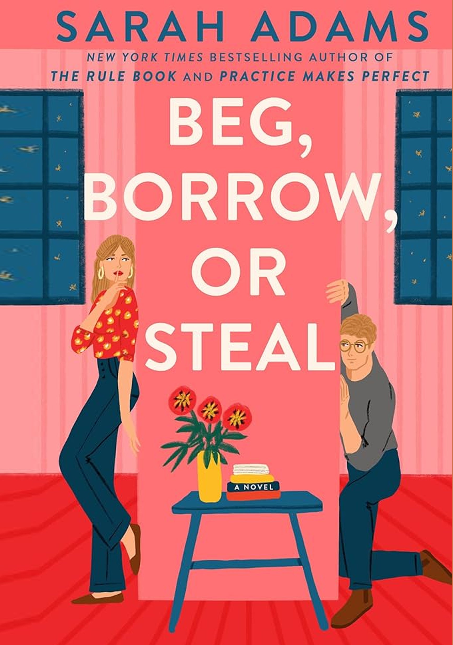Beg, Borrow, or Steal