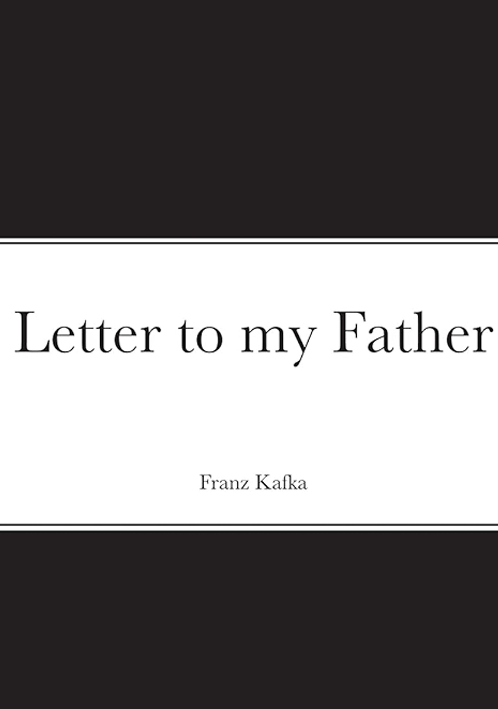 Letter to my Father