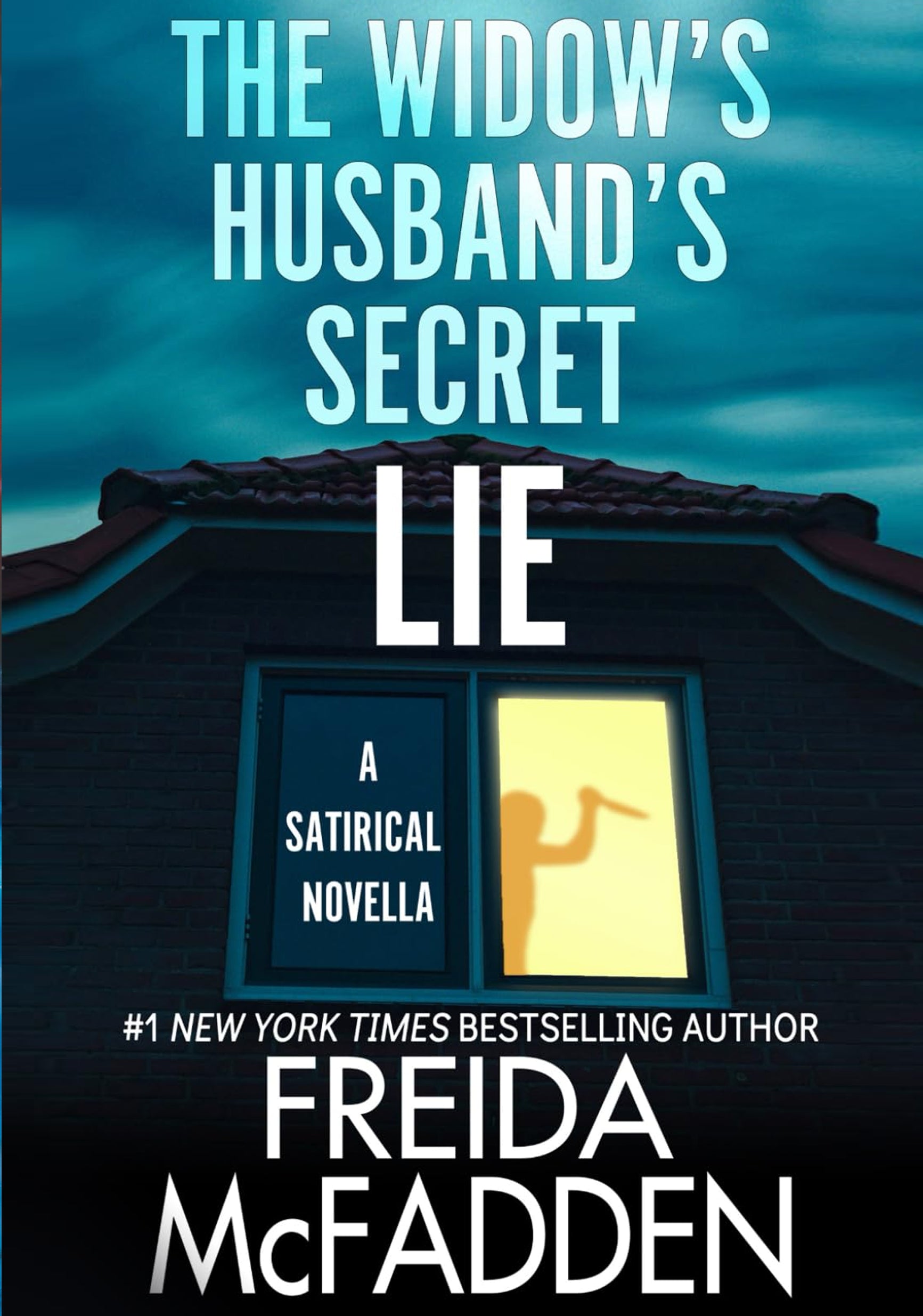 The Widow's Husband's Secret Lie