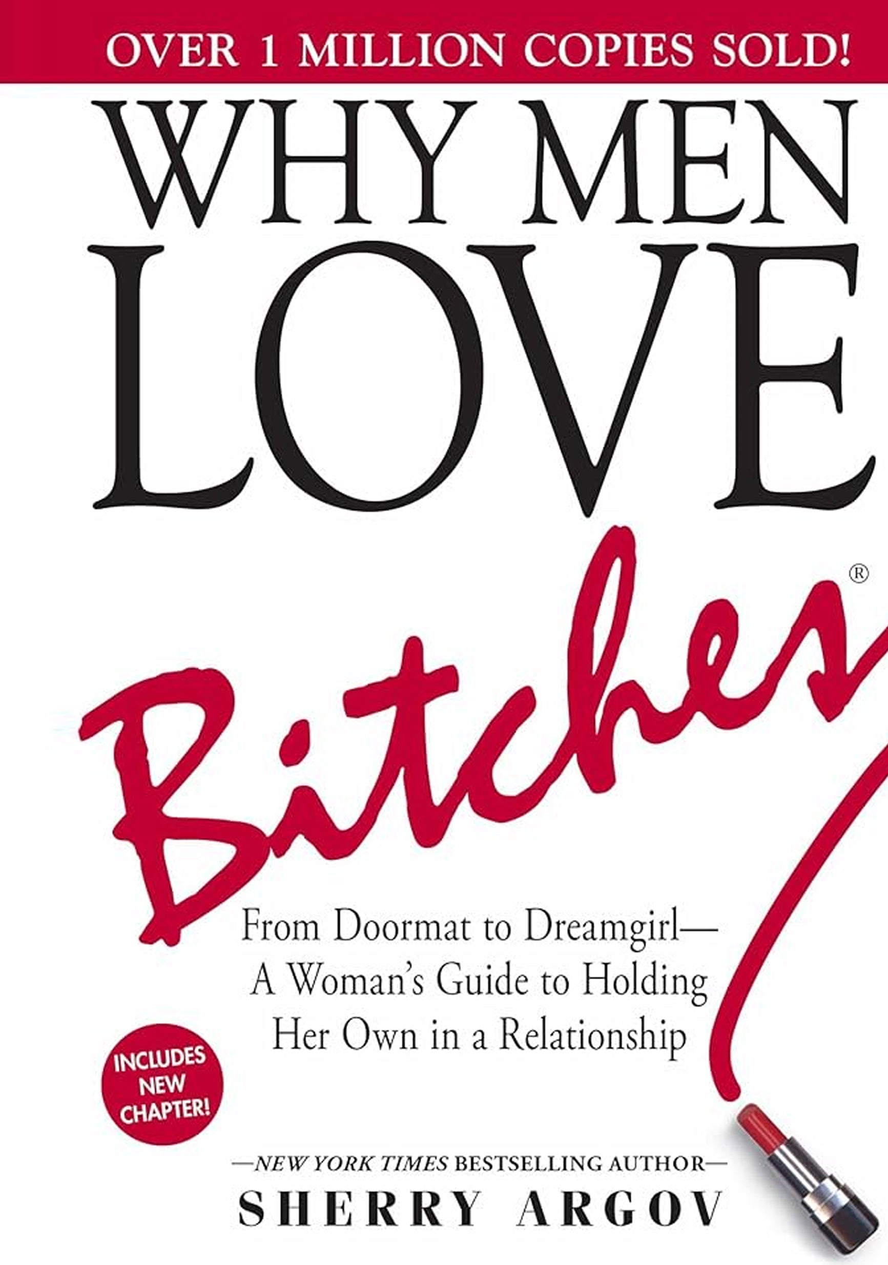 Why Men Love Bitches