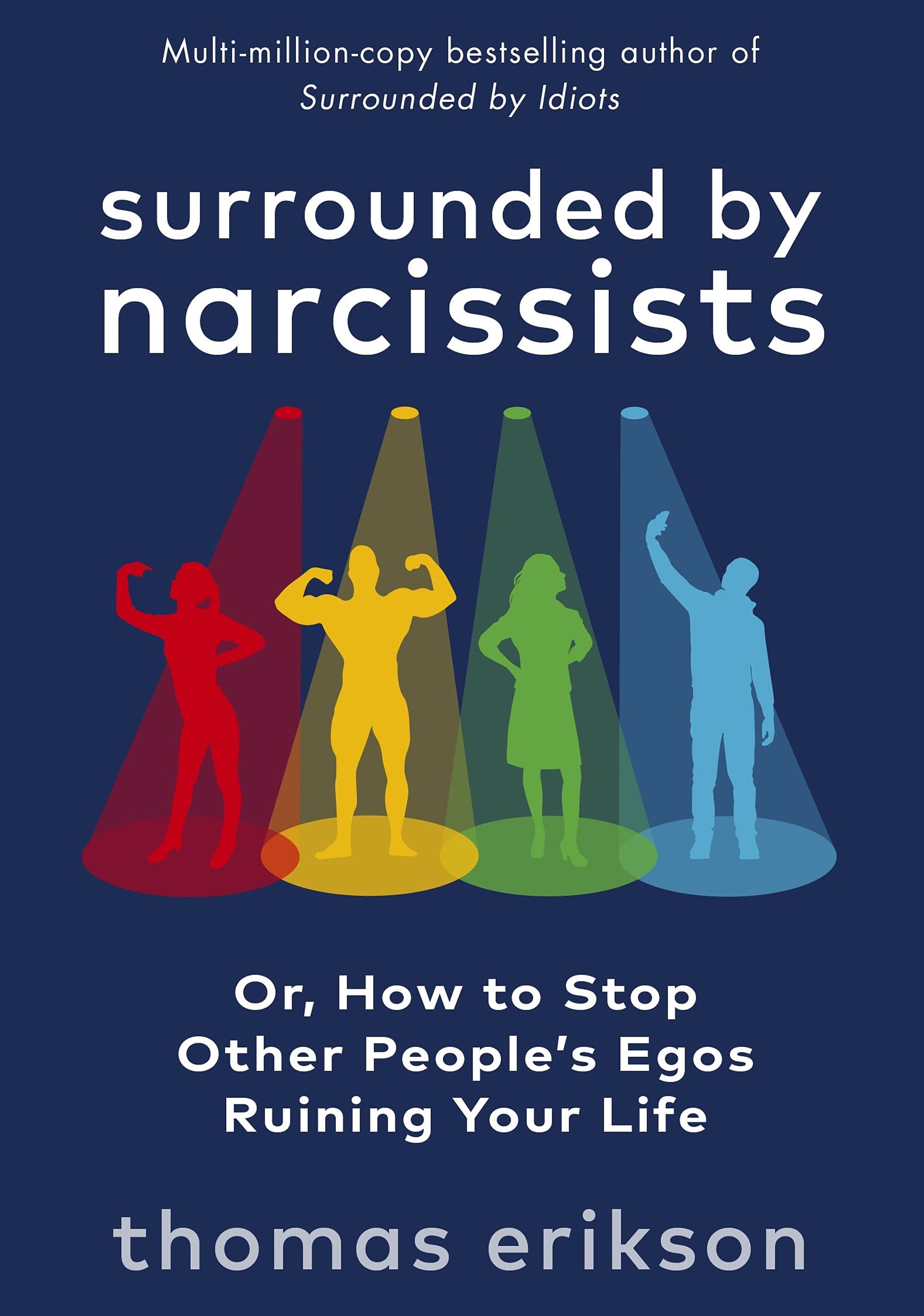 Surrounded By Narcissists