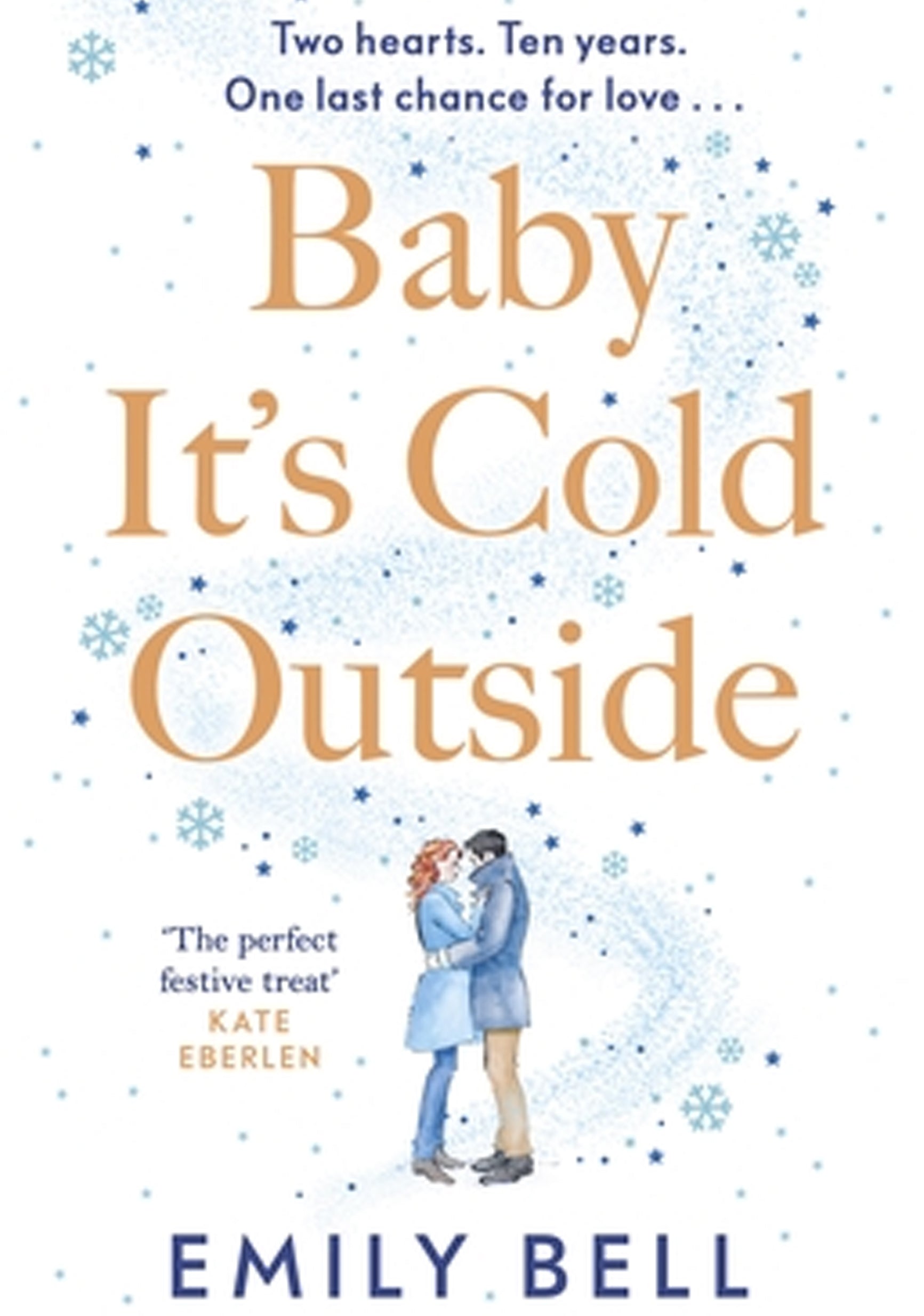 Baby, It’s Cold Outside