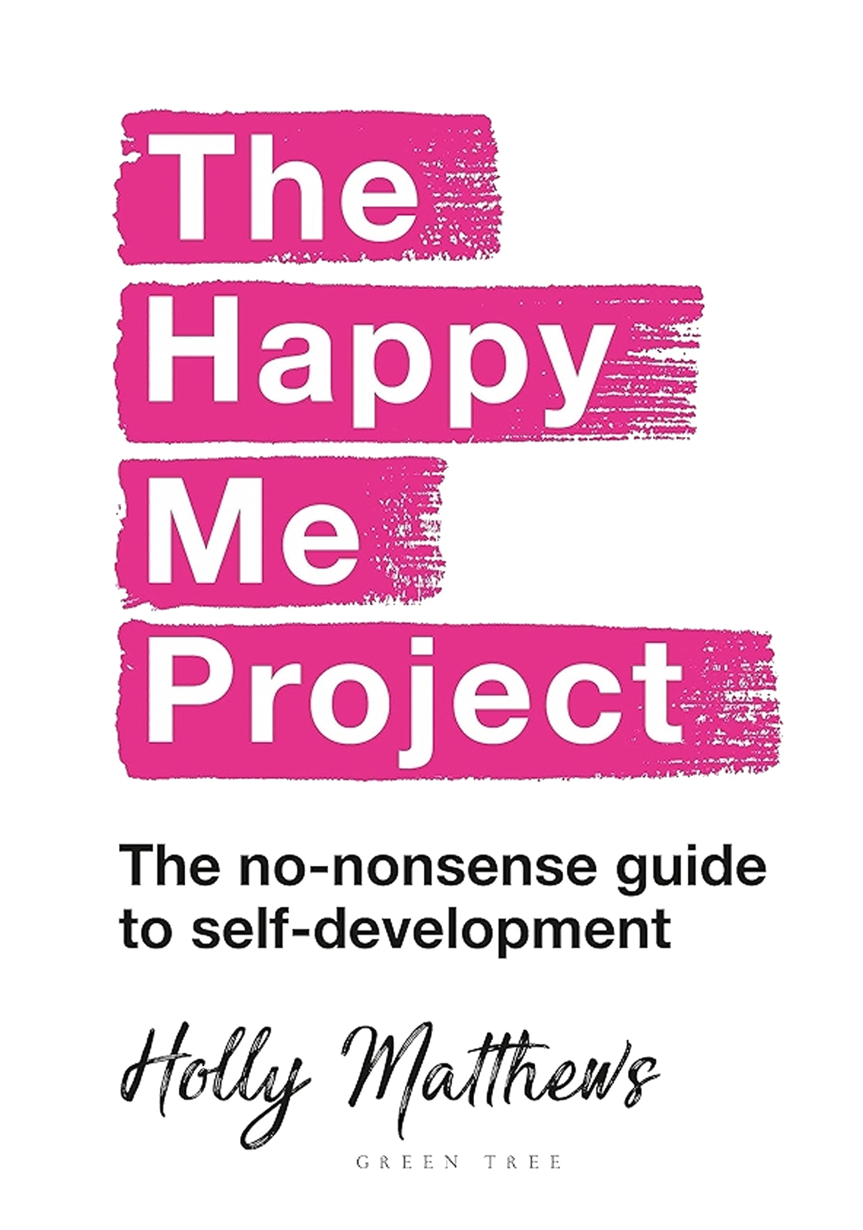 The Happy Me Project
