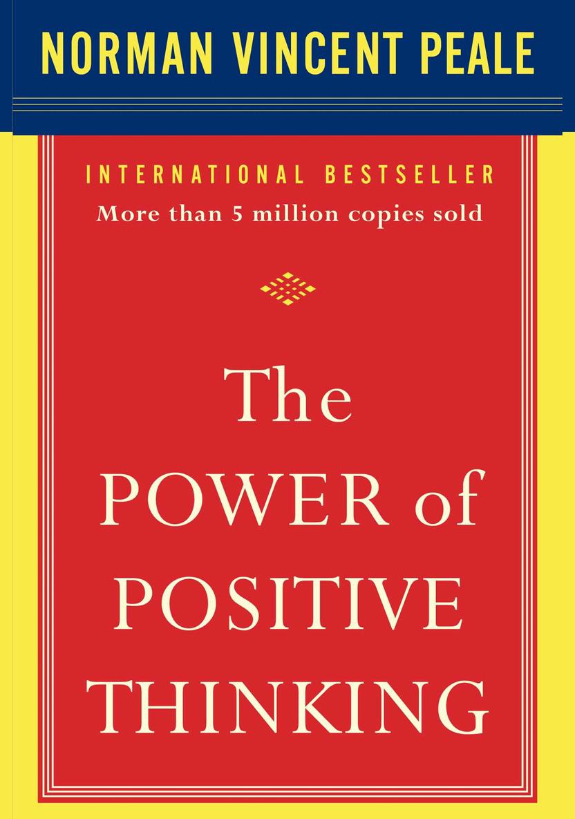 The Power of  Positive Thinking